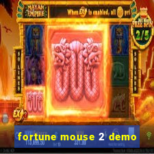 fortune mouse 2 demo